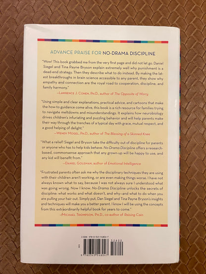 No-Drama Discipline: The Whole-Brain Way to Calm the Chaos and Nurture Your Child's Developing Mind by Daniel J. Siegel M.D., Tina Payne Bryson (Hardcover)