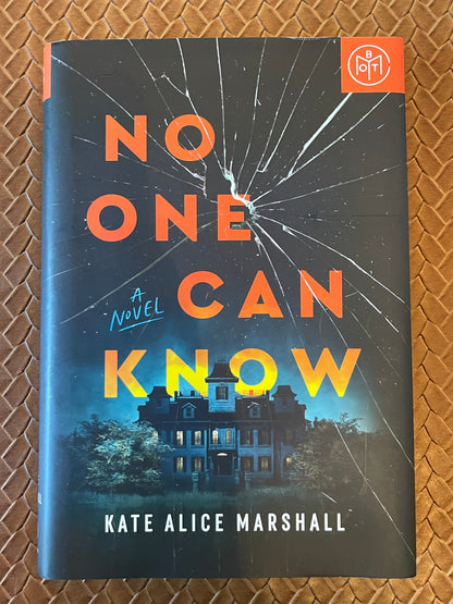 No One Can Know by Kate Alice Marshall (Hardcover)