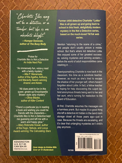 Not a Detective Mysteries #2: Charlotte Illes Is Not a Teacher by Katie Siegel (Paperback)