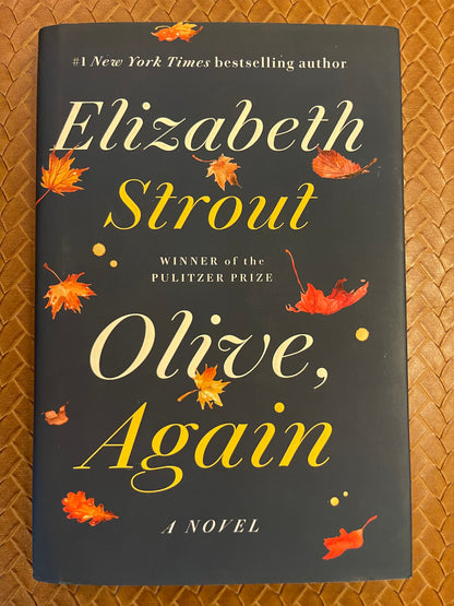 Olive Kitteridge #2: Olive, Again by Elizabeth Strout (Hardcover)