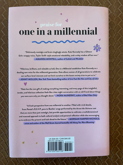 One in a Millennial: On Friendship, Feelings, Fangirls, and Fitting In by Kate Kennedy (Hardcover)