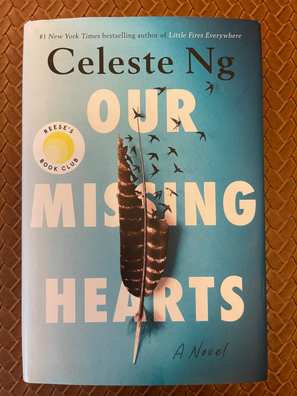 Our Missing Hearts by Celeste Ng (Hardcover)