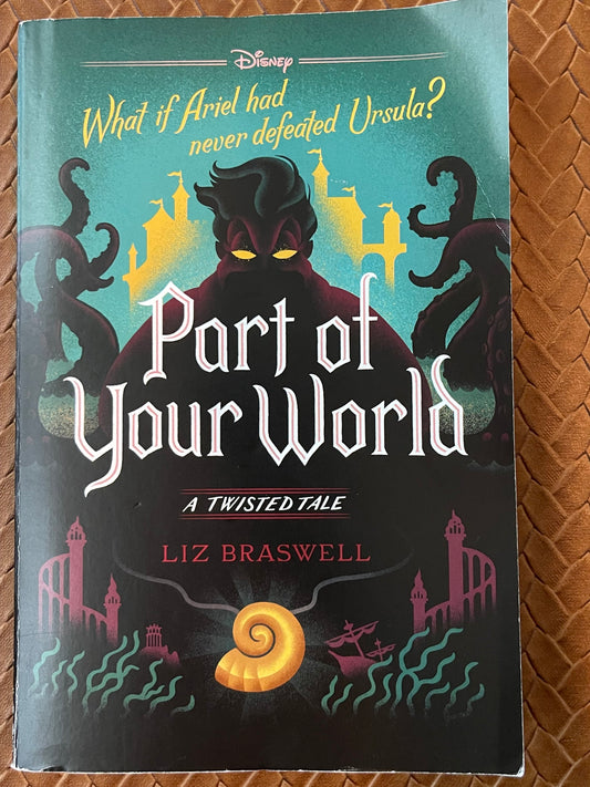 Part of Your World (Twisted Tale #5) by Liz Braswell