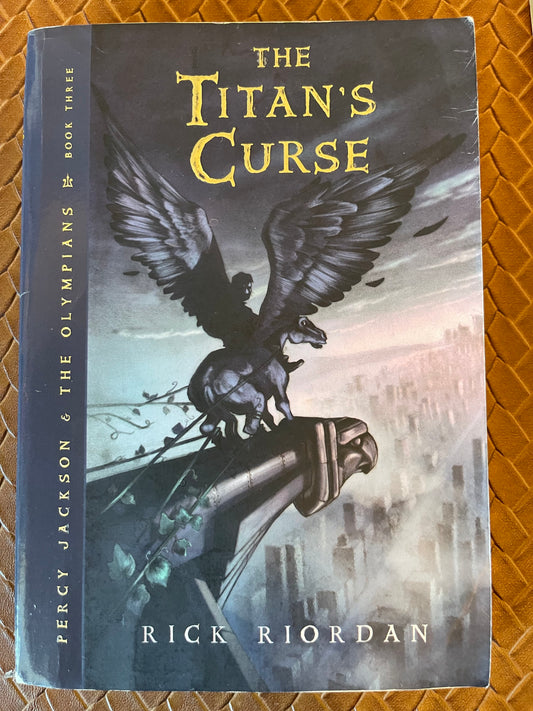 The Titan's Curse (Percy Jackson and the Olympians #3) by Rick Riordan (Paperback)