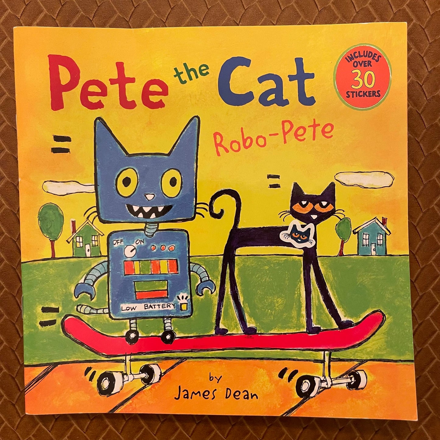 Pete the Cat: Robo-Pete by James Dean