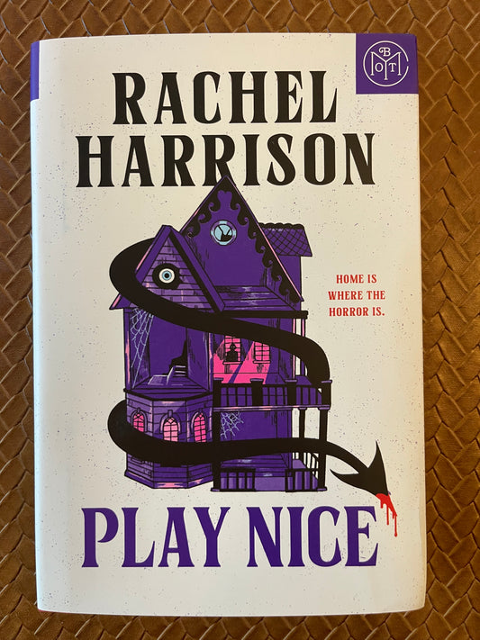 Play Nice by Rachel Harrison (Hardcover)