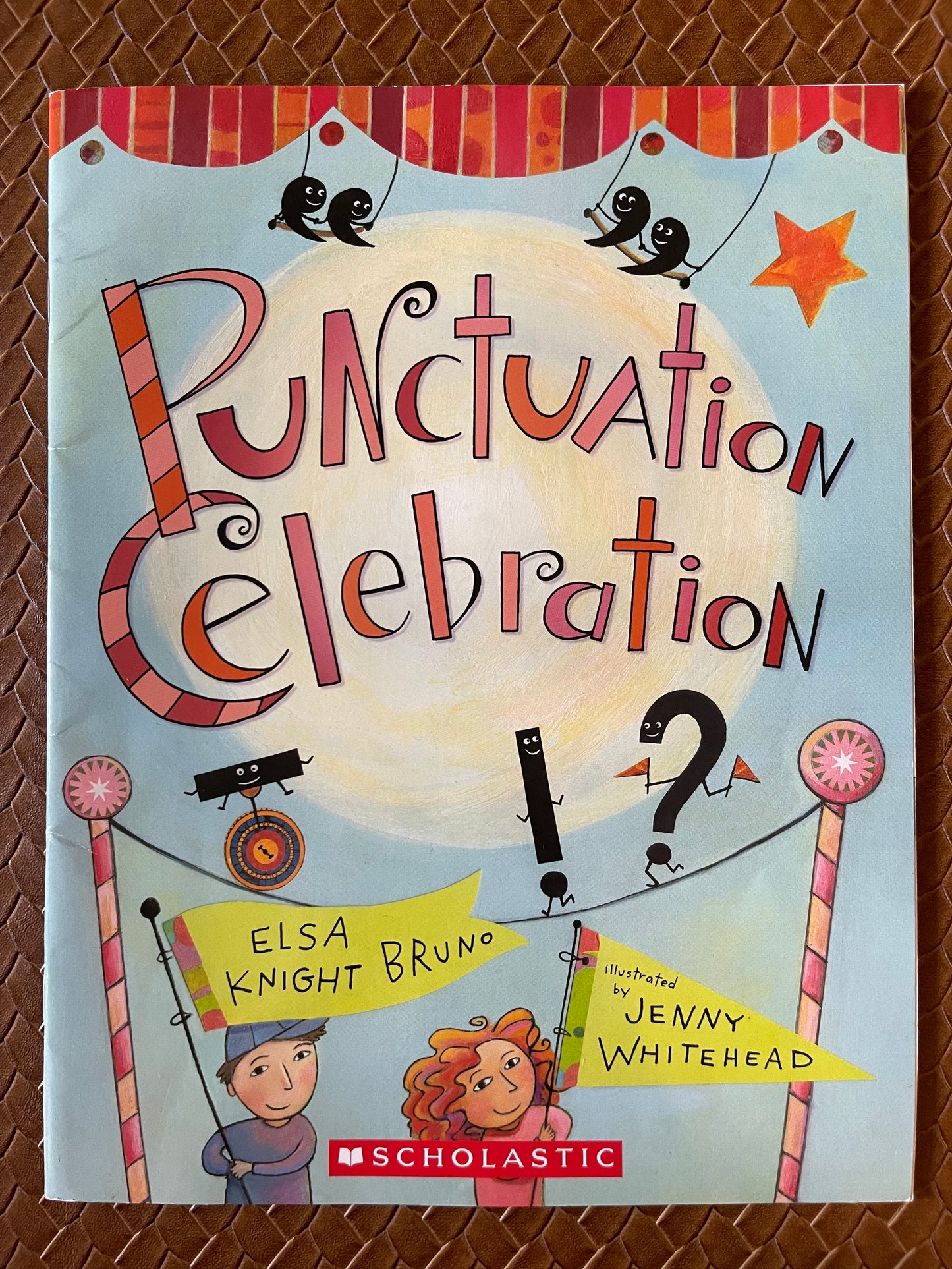 Punctuation Celebration by Elsa Knight Bruno, Jenny Whitehead (Illustrator)