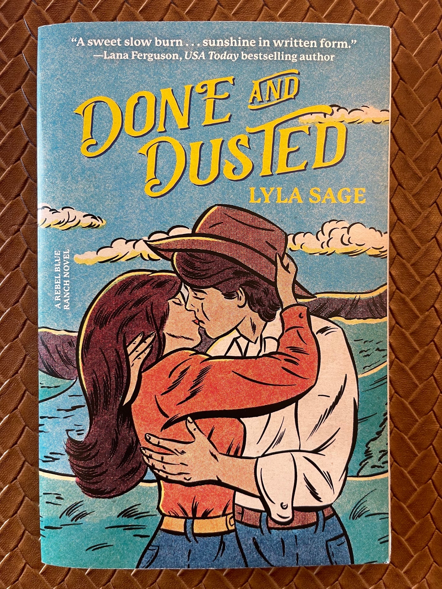 Rebel Blue Ranch #1: Done and Dusted by Lyla Sage (Paperback)