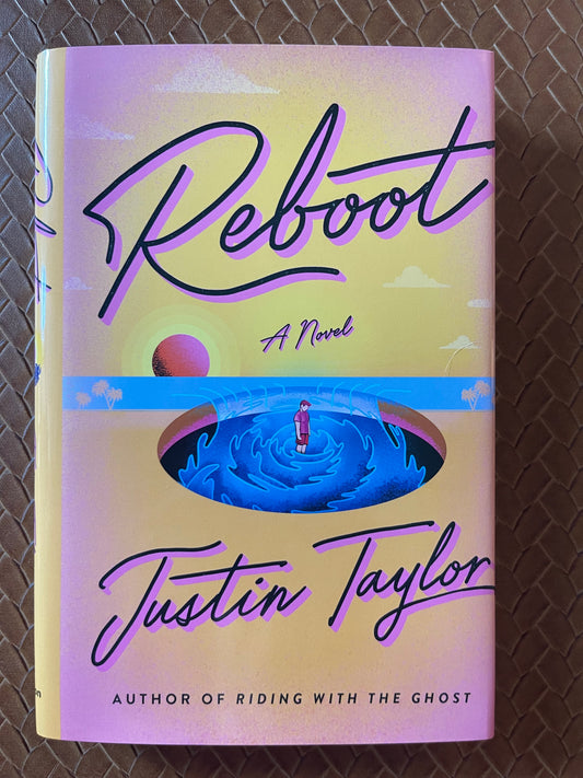 Reboot by Justin Taylor (Hardcover)