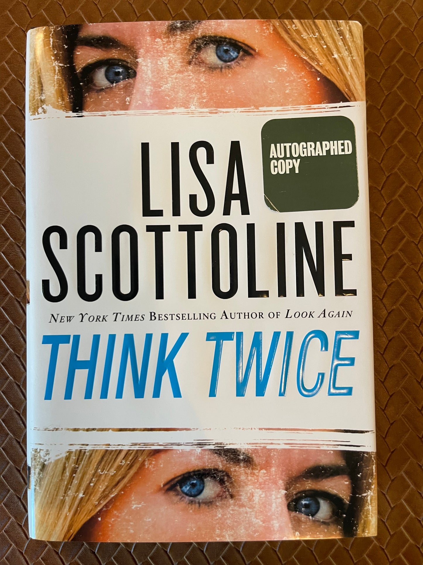 Rosato and Associates #11:Think Twice by Lisa Scottoline (Hardcover)