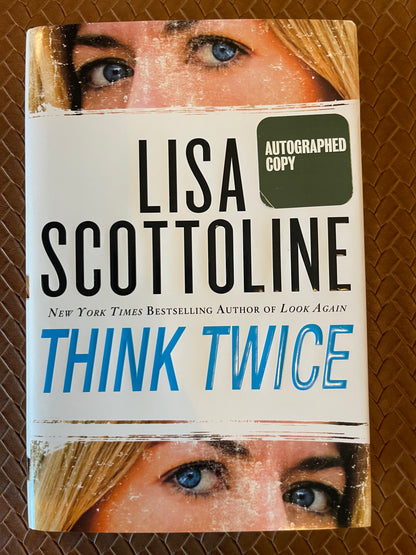 Rosato and Associates #11:Think Twice by Lisa Scottoline (Hardcover)