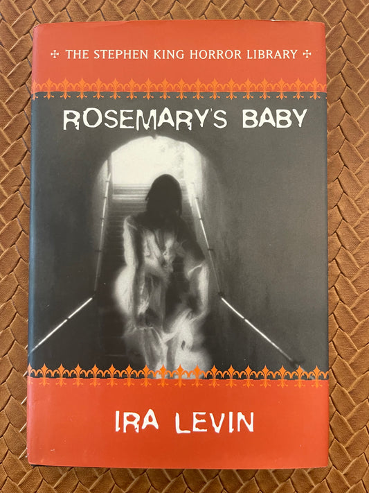 Rosemary's Baby #1: Rosemary's Baby by Ira Levin (Hardcover)