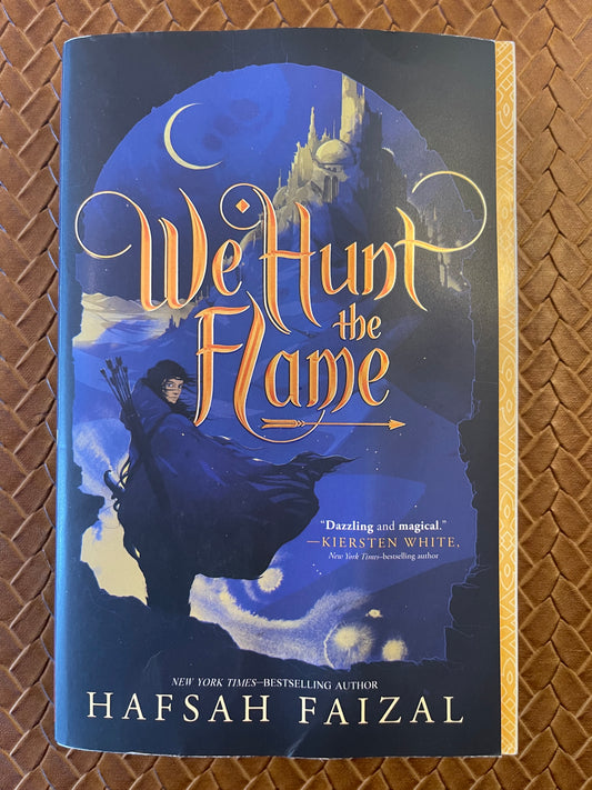 Sands of Arawiya #1: We Hunt the Flame by Hafsah Faizal (Paperback)