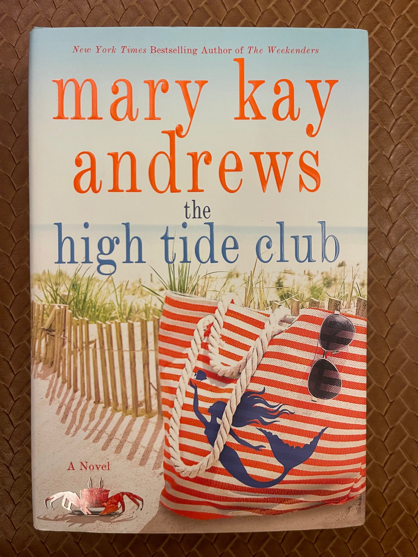 Save the Date #2: The High Tide Club by Mary Kay Andrews (Hardcover)