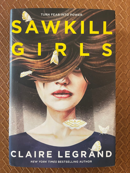 Sawkill Girls by Claire Legrand (Hardcover)