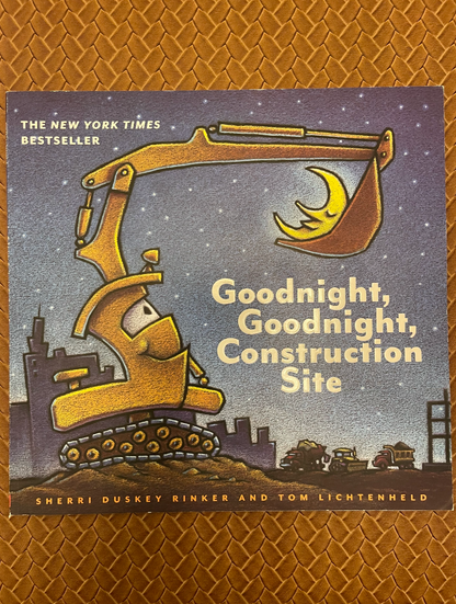 Goodnight, Goodnight, Construction Site by Sherri Duskey Rinker, Tom Lichtenheld  (Illustrator) (Hardcover)
