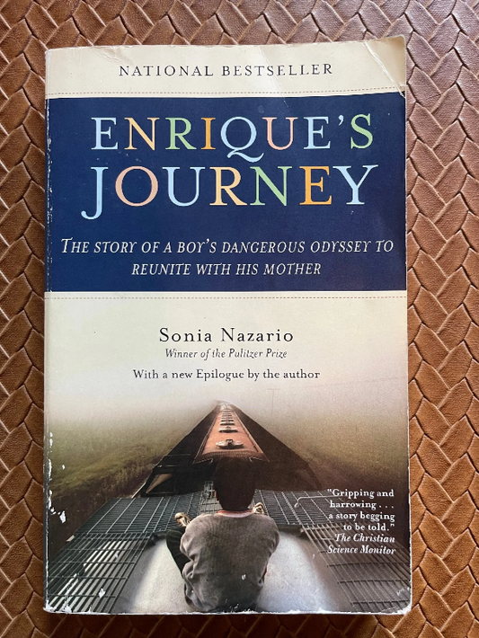 Enrique’s Journey by Sonia Nazario (Paperback)