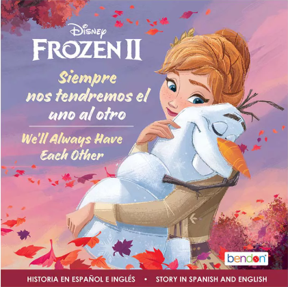 Frozen 2: We'll Always Have Each Other, Bilingual (Hardcover)