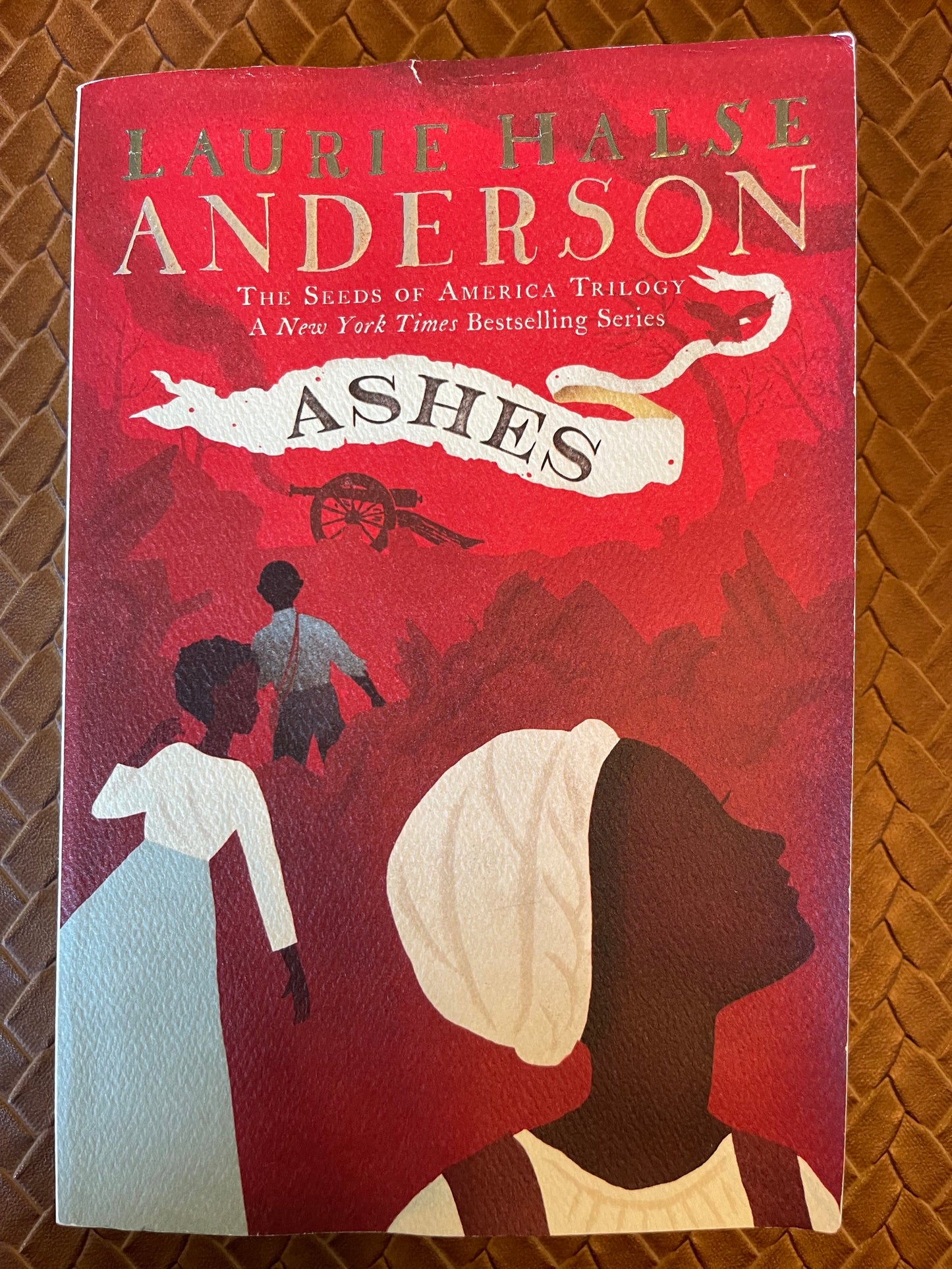 Ashes (Seeds of America #3) by Laurie Halse Anderson