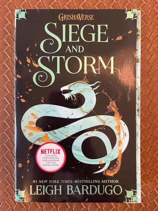 Shadow and Bone #2: Siege and Storm by Leigh Bardugo (Paperback)