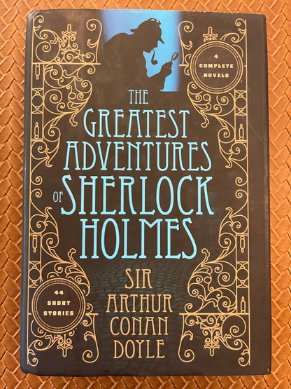 The Greatest Adventures of Sherlock Holmes by Arthur Conan Doyle (Hardcover)
