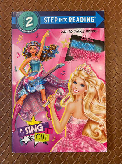 Sing It Out (Barbie in Rock 'n Royals) (Step into Reading) by Devin Ann Wooster (Paperback)