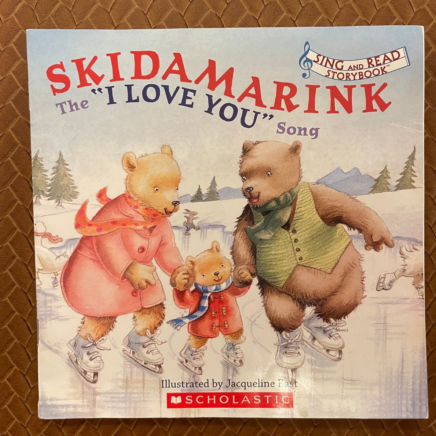 Skidamarink: The "I Love You" Song  by Jacqueline East