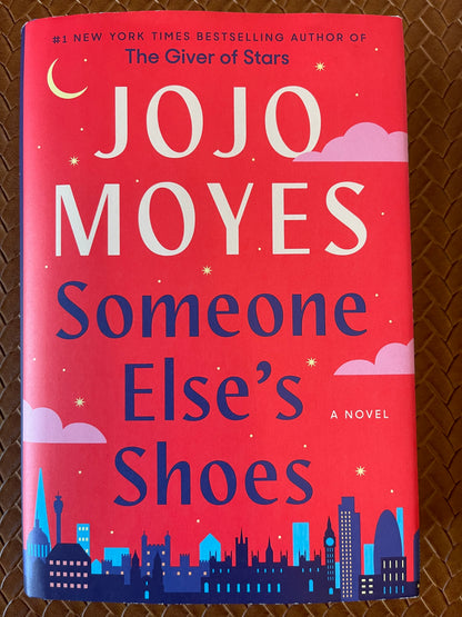 Someone Else's Shoes by Jojo Moyes (Hardcover)
