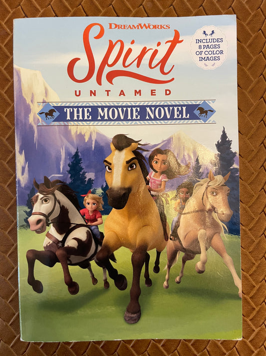Spirit Untamed: The Movie Novel by Claudia Guadalupe Martinez (Paperback)