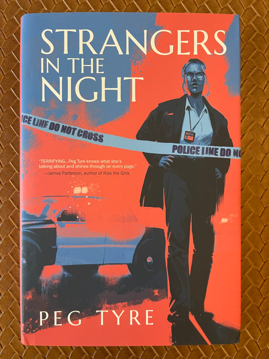 Strangers in the Night by Peg Tyre (Hardcover)