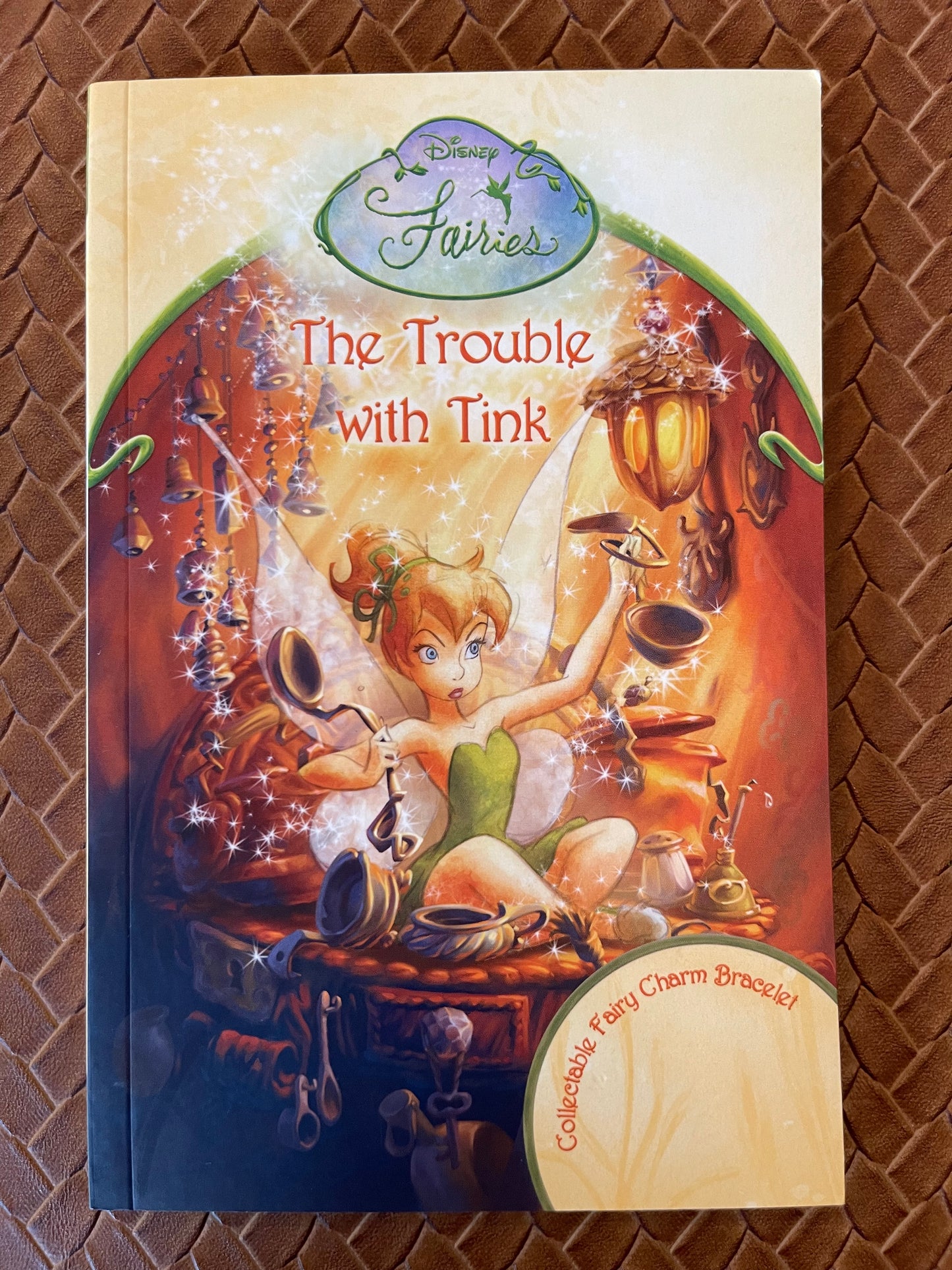 Tales of Pixie Hollow #1: The Trouble With Tink by Kiki Thorpe, Judith H. Clarke