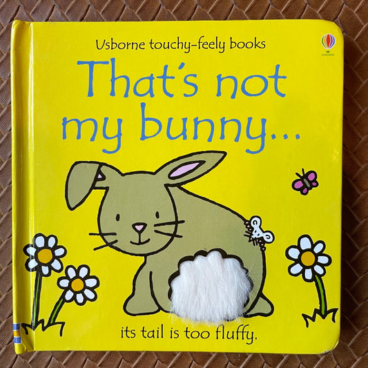 That's Not My Bunny... (That's Not My…) by Fiona Watt
