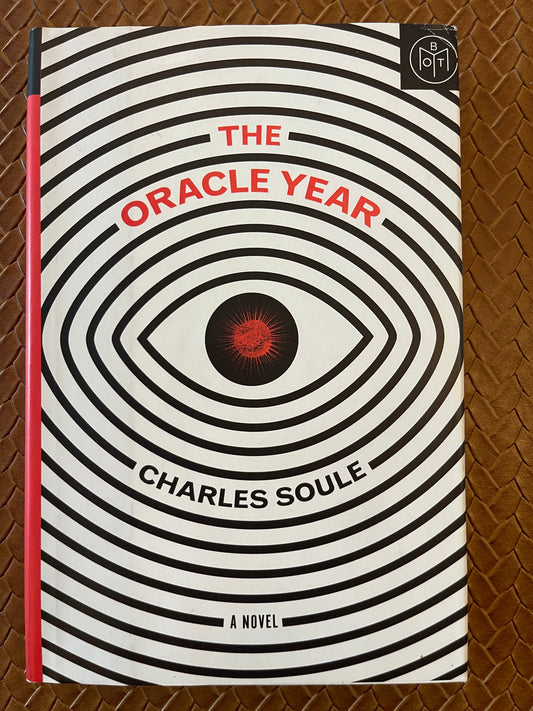 The Oracle Year by Charles Soule (Hardcover)