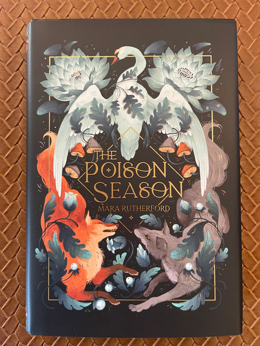 The Poison Season by Mara Rutherford (Hardcover)