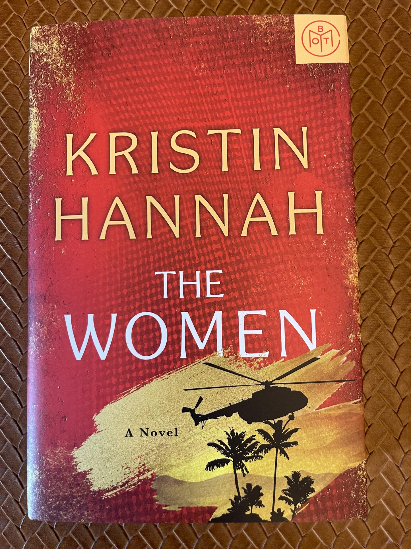The Women by Kristin Hannah (Hardcover)