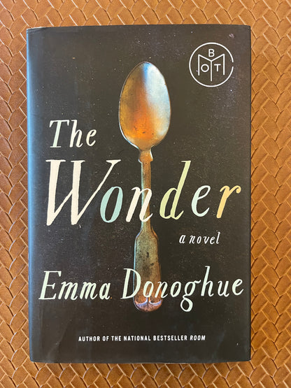 The Wonder by Emma Donoghue (Hardcover)