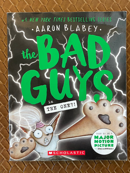 The Bad Guys #12: The One?! by Aaron Blabey (Paperback)