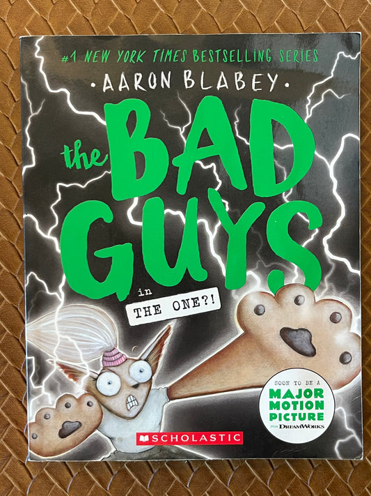 The Bad Guys #12: The One?! by Aaron Blabey (Paperback)