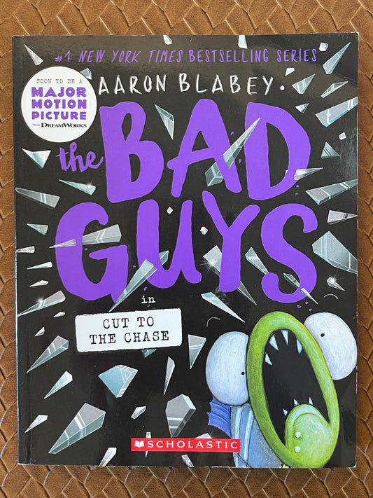 The Bad Guys #13: Cut to the Chase by Aaron Blabey (Paperback)