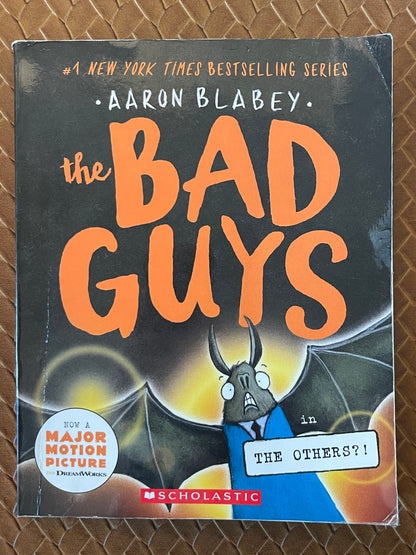 The Bad Guys #16: The Bad Guys in the Others?! by Aaron Blabey (Paperback)