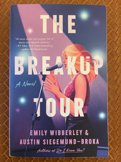 The Breakup Tour by Emily Wibberley, Austin Siegemund-Broka (Paperback)
