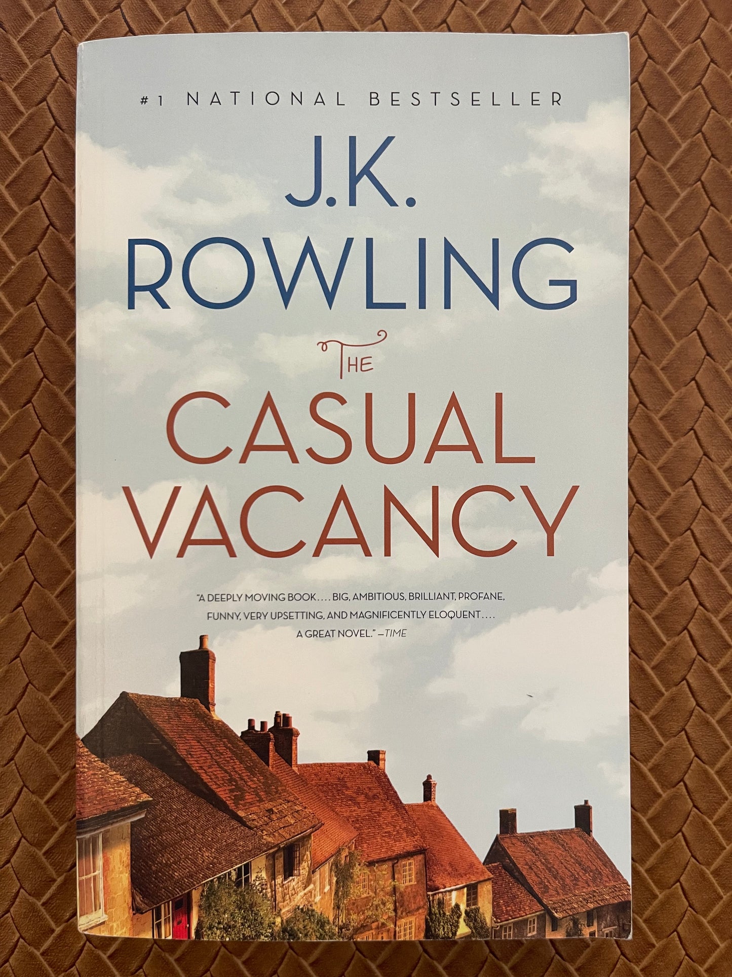 The Casual Vacancy by J. K. Rowling
