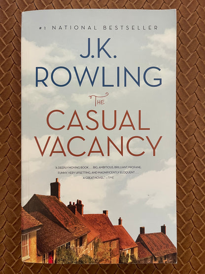 The Casual Vacancy by J. K. Rowling