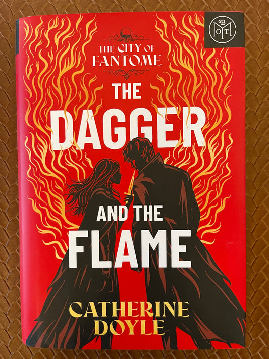 The City of Fantome #1: The Dagger and the Flame by Catherine Doyle (Hardcover)