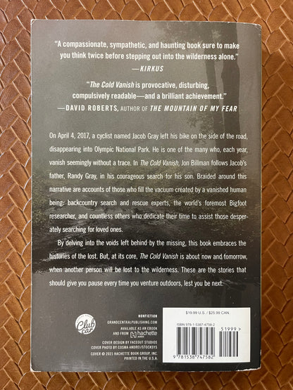 The Cold Vanish: Seeking the Missing in North America's Wilderness by Jon Billman (Paperback)