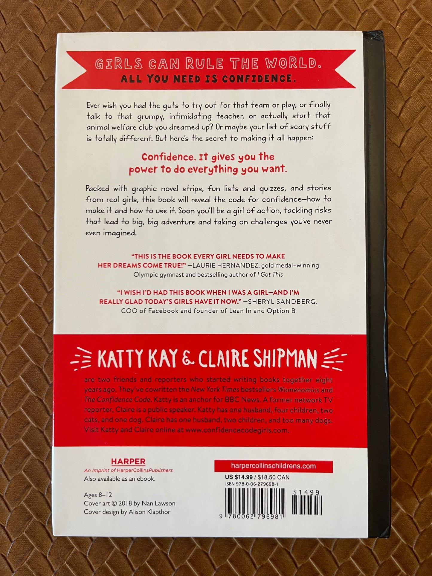 The Confidence Code for Girls: Taking Risks, Messing Up, & Becoming Your Amazingly Imperfect, Totally Powerful Self by Katty Kay, Claire Shipman, JillEllyn Riley, Nan Lawson (Hardcover)