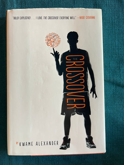 The Crossover #1: The Crossover by Kwame Alexander (Hardcover)