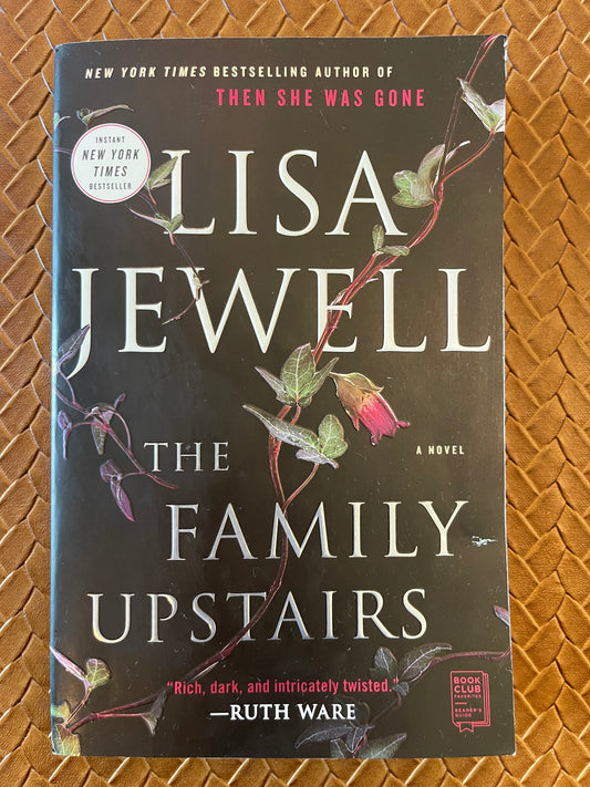 The Family Upstairs #1: The Family Upstairs by Lisa Jewell (Paperback)