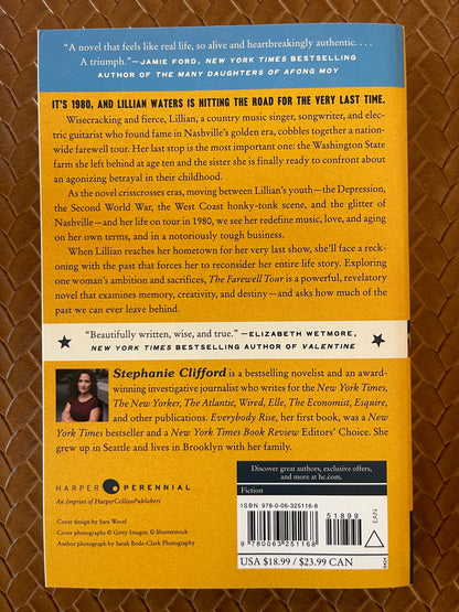 The Farewell Tour: A Historical Novel of One Woman's Life, Love, and Career in Country Music by Stephanie Clifford (Paperback)