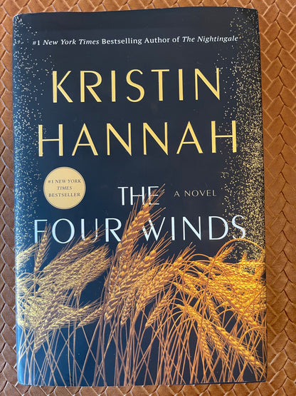 The Four Winds by Kristin Hannah (Hardcover)